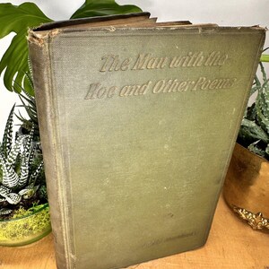 The Man with the Hoe and Other Poems Edwin Markham 1931 Vintage Book Ex NYPL