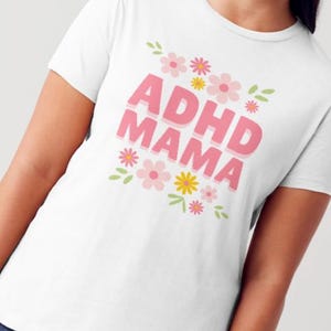 ADHD Mama t-shirt design png,neurodivergent quote,printable shirt graphic with transparent background,digital download,adhd tee,NeuroSparkly