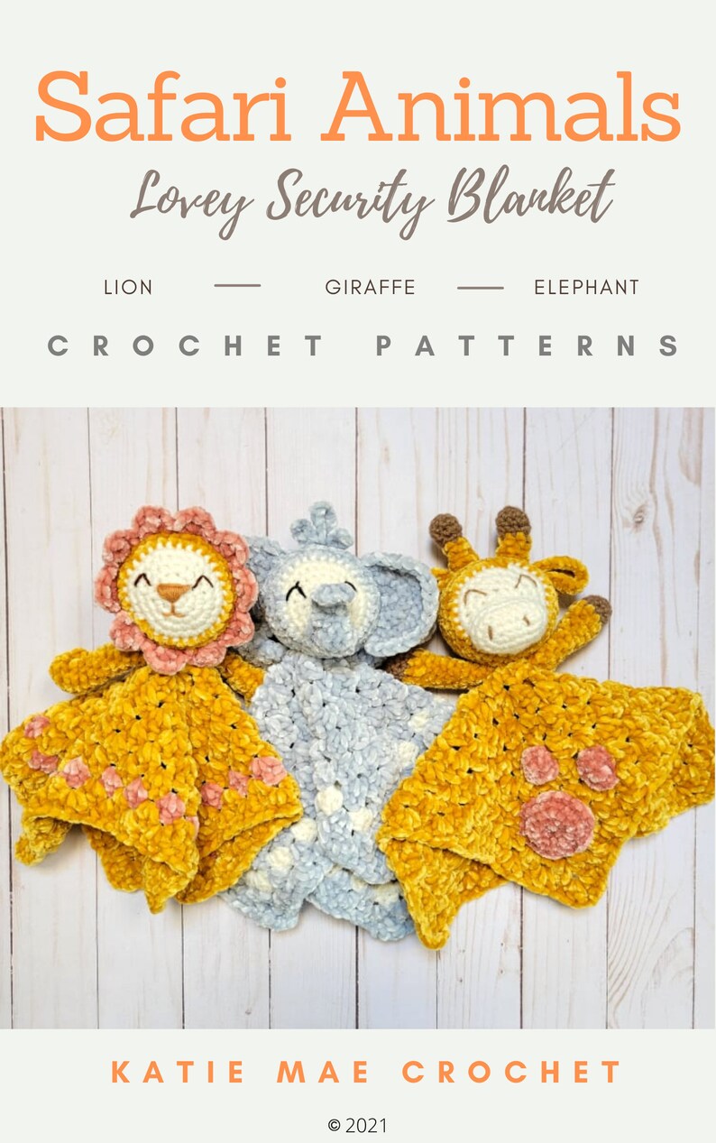 Safari animals crochet pattern bundle, lovey blanket, security blanket for baby, safari nursery theme, giraffe, elephant, lion pattern image 6