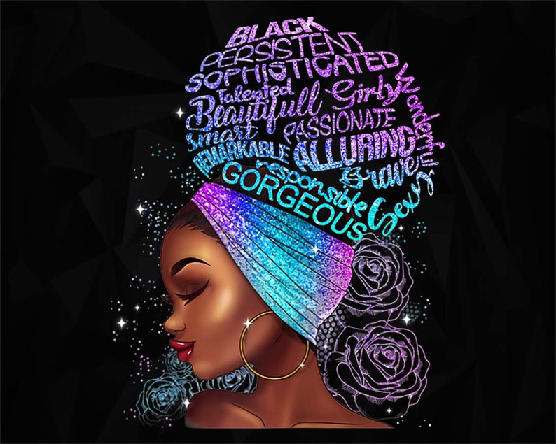 Black Women Strong Black Girl Melanin png Black Queen png | Etsy