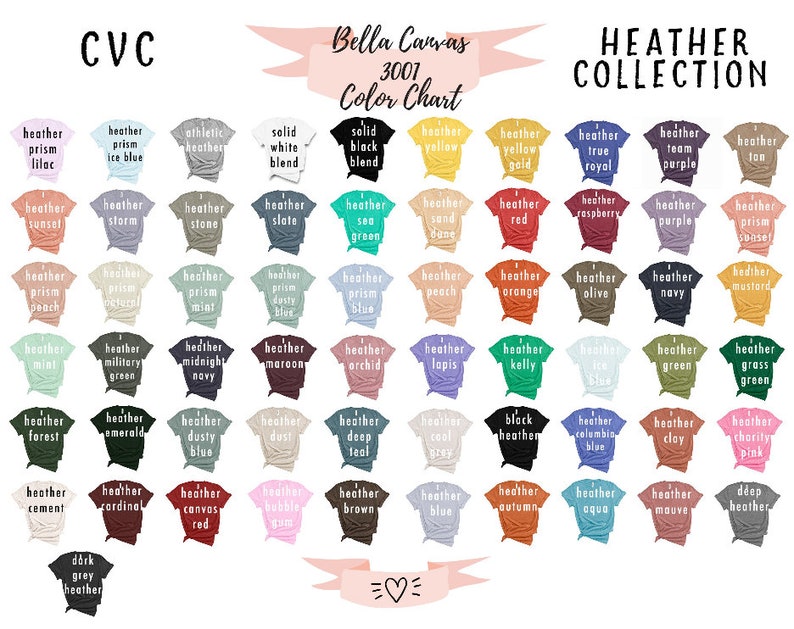 May include: Color chart for Bella Canvas 3001 t-shirts, featuring a variety of heather colors. The chart includes names for each color, such as "heather prism lilac", "heather storm", and "heather midnight navy".