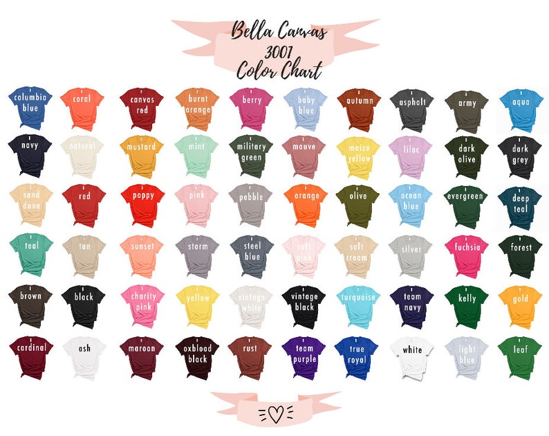 May include: Color chart for Bella Canvas 3001 t-shirts, showing a variety of colors in a grid format. Each color is represented by a small t-shirt mockup.