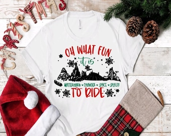 Oh What Fun it is to Ride Mountain Shirt/Disneyland Mountain shirt/Disneyland Christmas/Matterhorn/Splash Mtn./Big Thunder/Space Mtn.