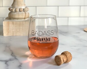 Stemless Wine Glass—Badass Mama (Dishwasher Safe)