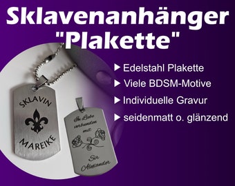 Slave pendant "plaque" BDSM motif dog tag dog tag dog tag with engraving