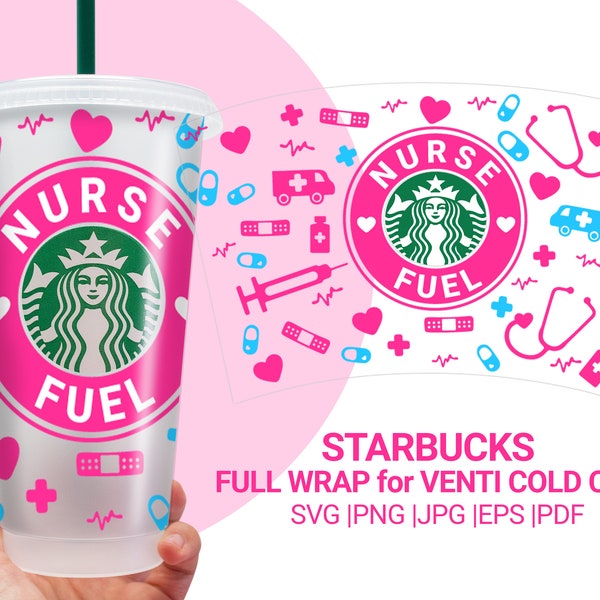 Nurse Fuel Starbucks For Starbucks Venti Cold Cup 24 Oz, Full wrap