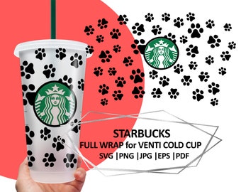 Paw print svg, starbucks cup svg, starbucks svg, starbucks wrap svg, starbucks cup, starbucks cold cup, full wrap starbucks