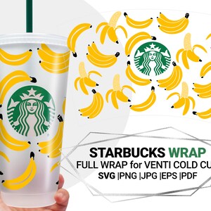 24 oz Banana Full Wrap, Cold cup Svg, Yellow Starbucks cup SVG, SVG files for Cricut for Starbucks Venti Cold Cup