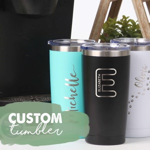 Custom Tumbler, Personalized Tumbler, Coffee Tumbler