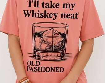 I'll Take my Whiskey Neat PNG
