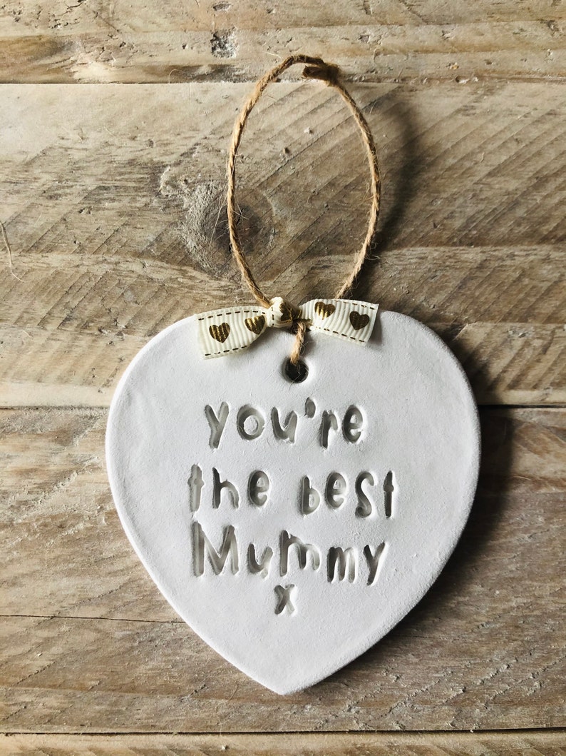 Youre the Best Mummy Clay White Heart Rustic Mothers Day - Etsy UK