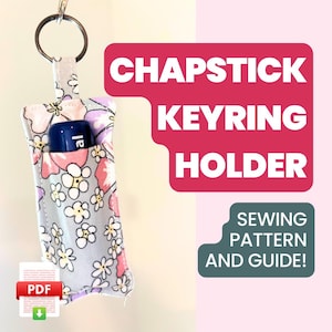 Patrón de costura para llavero con bálsamo labial: Guía para principiantes (descarga digital)