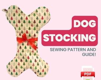 Dog Bone Christmas Stocking Sewing Pattern: Easy DIY (Digital Download)