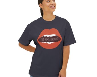 I'm speaking. Oversized Boxy Tee