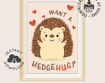 Want a Hedgehug Digital Wall Art | Printable Art | Premium Quality | DigitalDownload | A3 | PDF