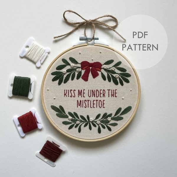 Christmas Mistletoe Kisses // Embroidery Hoop Art // PDF Pattern with Instructions // Digital Download