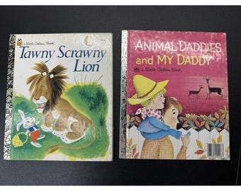 2 Vintage Little Golden Book Tawny Scrawny Lion And Animal Daddies My Daddy