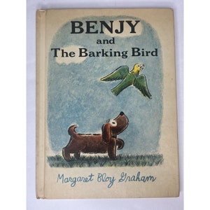 1971 Benjy and The Barking Bird by Margaret Bloy Graham Book Club Edition