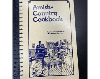 Amish Country Cookbook by Das Dutchman Essenhaus SB 1979