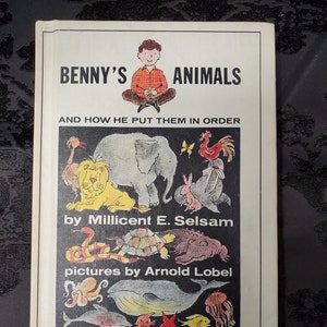 Couverture rigide VTG 1966 « Les animaux de Benny et comment il les a mis en ordre » par Millicent E. Selsam, images d&#39;Arnold Lobel Livre classique pour enfants !