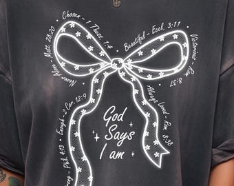 God Says I Am PNG, Christian Faith Design, Coquette Bow, Inspirational Bible Quote Shirt Graphic