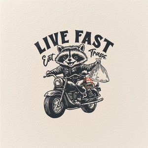 Live Fast Eat Trash SVG PNG, Funny Raccoon Svg, Funny Raccoon Quotes svg, Raccoon clipart, cricut Raccoon vector, Trendy svg, Commercial Use
