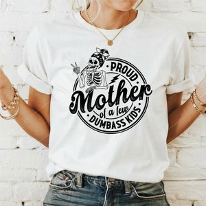 Stolze Mutter einiger Dummköpfe (SVG), Lustige Mama (PNG), Design für ein Muttertags-Shirt Bild 6