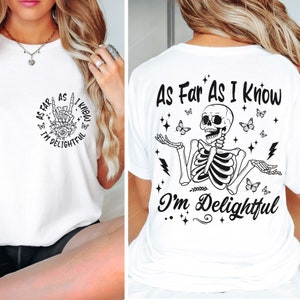 Sarcástico SVG PNG PDF, Humor adulto Svg, Até onde eu sei, sou delicioso Boho Gothic, Skeleton Svgi Front Back Svg, Trendy Svg, Sekleton Svg