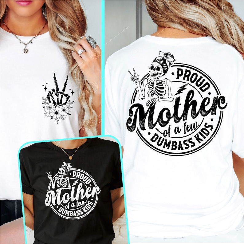 Stolze Mutter einiger Dummköpfe (SVG), Lustige Mama (PNG), Design für ein Muttertags-Shirt Bild 1