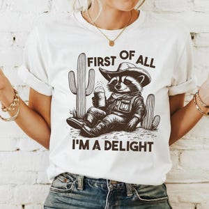 Zuallererst bin ich eine Freude Png, lustiger Waschbär PNG, Cowboy Waschbär Png, sarkastischer Snarky Png, trendiger Png, lustiger Waschbär Vintage Design