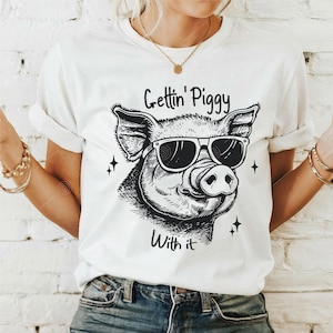 cochon avec des lunettes Svg, Gettin' Piggy with it, citation de cochon, Svg drôle, ferme, cochon mignon svg, svg de cochon, lettrage à la main, DXF, SVG