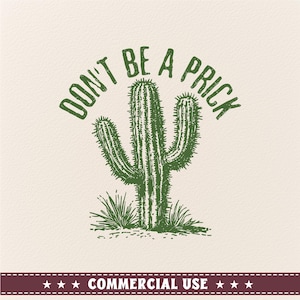 No seas un idiota Svg Png, Cactus Svg, Desert Svg, Funny Cactus Svg, Outdoorsy Svg, Camping Svg, Succulent Svg, Cricut Cut File, Trendy Svg