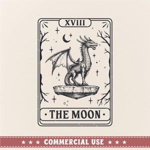 May include: Black and white illustration of the The Moon tarot card featuring a dragon on a pedestal with a crescent moon and stars in the background. The card number XVIII is at the top.