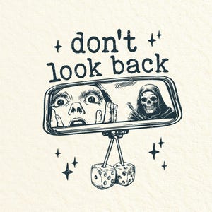 Don't look back, la grande faucheuse SVG PNG, Funny Skull Svg, Gothic Skull Rearview Mirror Svg, Dark Aesthetic & Tattoos Designs et Trendy svg designs