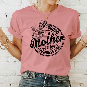 Stolze Mutter einiger Dummköpfe (SVG), Lustige Mama (PNG), Design für ein Muttertags-Shirt Bild 2