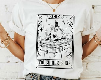 Touch her and Die Tarot Card SVG PNG, The Reader Tarot Svg, Romance Reader svg, Smut Reader svg, Smut svg, Booktok svg, Book love svg