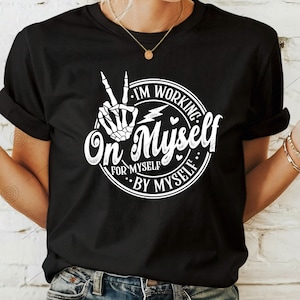 Ich arbeite an mir selbst für mich selbst SVG PNG, ich arbeite an mir selbst SVG, motivierendes Zitat SVG, Zitat von mir selbst, Spruch von mir selbst, Skelett