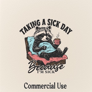 Prendre un jour de maladie parce que je suis malade PNG, Funny Raccoon Png, Glasses Raccoon Png, Conception de chemise rétro drôle, Png d'équipe de ratons laveurs, Usage commercial