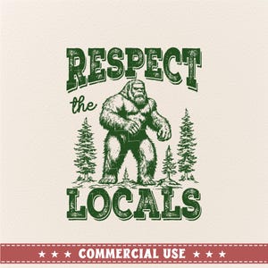 Respekt für die Einheimischen-Svg Png, großer Fuß-Svg, Sasquatch-Svg, Bigüße-Svg, Wandern-Svg, Respektieren Sie die Einheimischen, lustiges Sasquatch-Svg, Retro-Stil-Svg