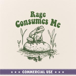 Rage me consume Svg, Meme Design Svg Png, svg sarcastique drôle, svg tendance, modèles de chemise populaires, svg pour chemise, usage commercial