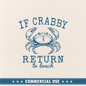 If Crabby Return To Beach, grappige strand svg, slechtgehumeurde svg, krab svg, strandweek png, strandweek svg, grappig shirt svg png, meme shirt svg