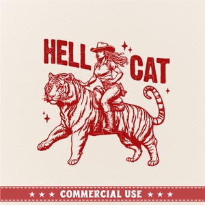 Hell Cat SVG PNG, Retro Cowgirl Tiger Png, große Katzenillustration, jetzt im Trend svg, westliches Design, Cowgirl svg, Tiger svg, trendy svg