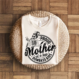 Stolze Mutter einiger Dummköpfe (SVG), Lustige Mama (PNG), Design für ein Muttertags-Shirt Bild 7