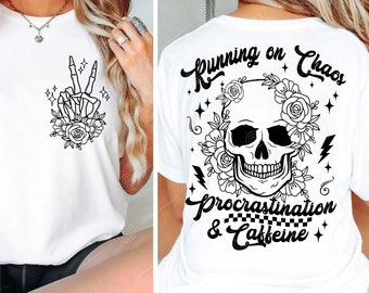 Laufen auf Chaos Aufbewahrung & Koffein Svg Png Pdf, lustiger Schädel SVG, Floral Skelett SVG, Skeleton Snarky SVG, Mom Life SVG, sarkastisch
