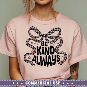 Lazo de coqueta Sé amable siempre Svg Png, cristiano png, Svg inspirador, Svg motivacional, Svg de coqueta cristiana, Svg de felicidad, Svg de amabilidad