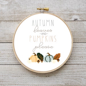 Autumn Leaves Pumpkins Please Cross Stitch DIGITAL Fall pattern, back stitch pattern, fall vibe, thanksgiving cross stitch, cozy fall