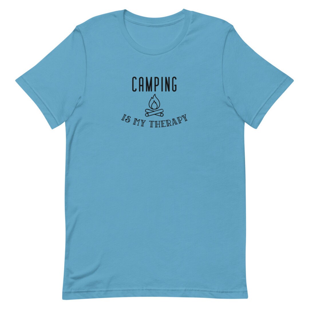 Camping is My Therapy, Funny Camping Shirt, Camping Love Shirt, Outdoor Lore Shirt, Shortsleeve