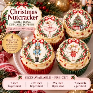 May include: Four round edible icing cupcake toppers featuring Christmas themes including a nutcracker, a ballerina, a decorated tree, and a mouse king, each framed by a green holly wreath and a red ribbon bow, displayed on frosted cupcakes.