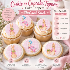 May include: Round edible wafer paper toppers for cookies and cupcakes featuring illustrations of Peter Rabbit and Jemima Puddle-Duck on a pink gingham background. Text includes Cookie or Cupcake Toppers, Peel and Stick, and a size chart from 2in to 2.75in.