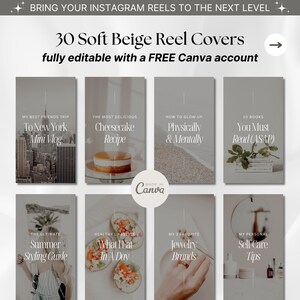 May include: A set of 30 beige Instagram reel covers with text overlays. The covers feature various topics such as travel, food, beauty, and self-care. The text on the covers is in a modern, minimalist font. The covers are fully editable with a free Canva account.
